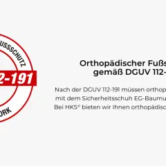 Roter Kreis mit "Orthopädischer Fußschutz" und "DGUV 112-191" sowie "Fit for Work". Text daneben erklärt die DGUV 112-191.